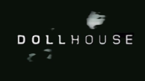 Dollhouse