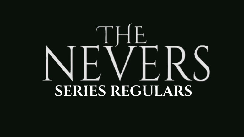 The Nevers: Series Regulars