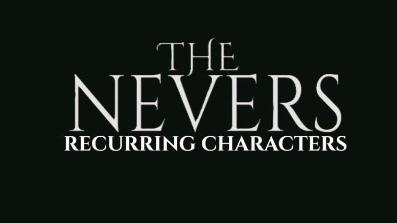 The Nevers: Recurring Characters