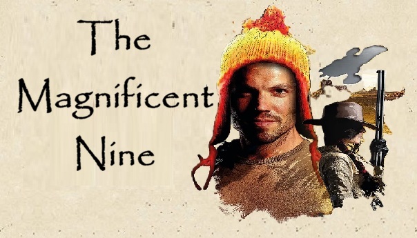 The Magnificent Nine